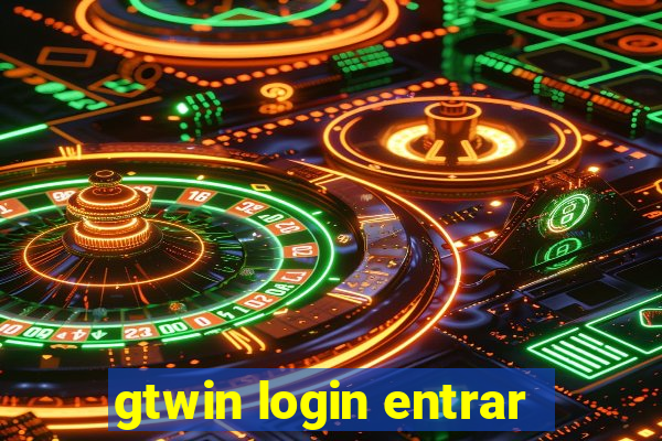 gtwin login entrar